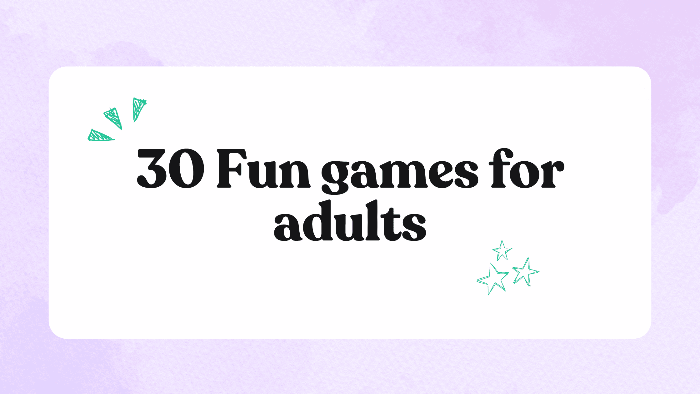 30 fun games for adults