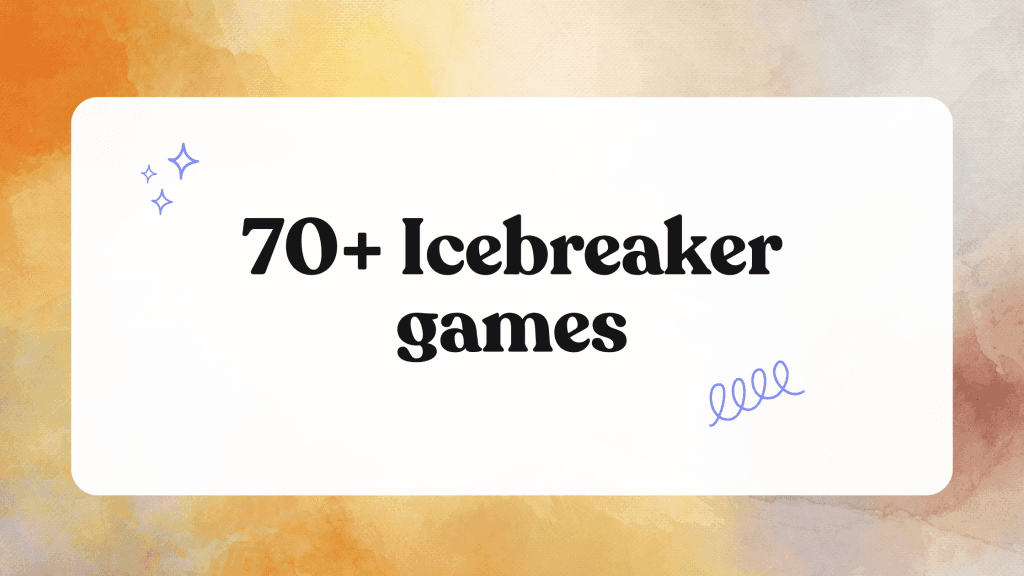 70+ icebreaker games